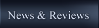 News & Reviews
